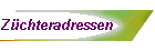 Z�chteradressen